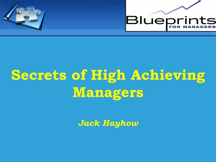 secrets of high achieving managers jack hayhow