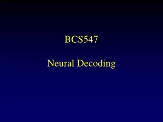 BCS547 Neural Decoding