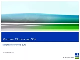 Maritime Clusters and SSS
