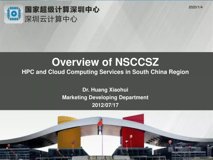 overview of nsccsz hpc and cloud computing