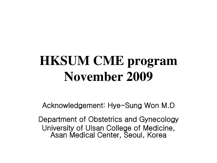 hksum cme program november 2009