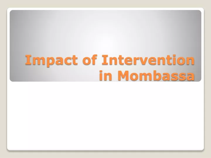 impact of intervention in mombassa