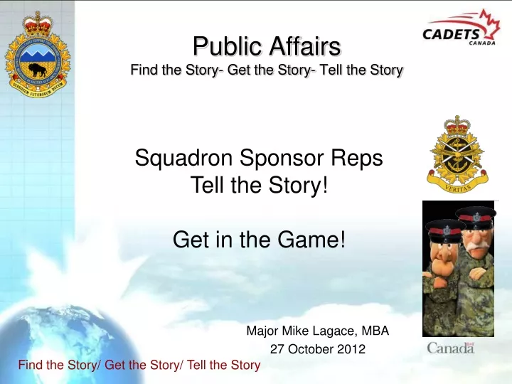 public affairs find the story get the story tell the story