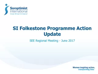 SI Folkestone Programme Action Update