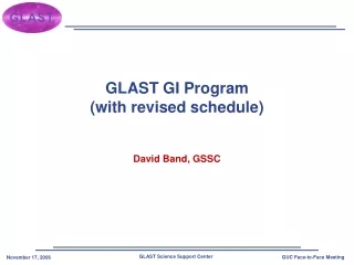 GLAST GI Program (with revised schedule)