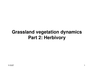 Grassland vegetation dynamics  Part 2: Herbivory