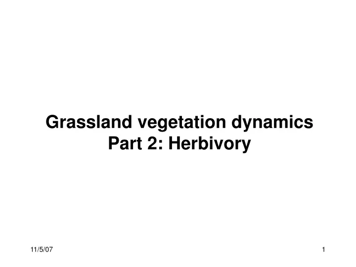 grassland vegetation dynamics part 2 herbivory
