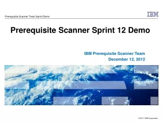 Prerequisite Scanner Sprint 12 Demo