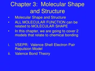 Chapter 3:  Molecular Shape and Structure