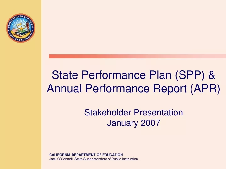 state performance plan spp annual performance report apr stakeholder presentation january 2007