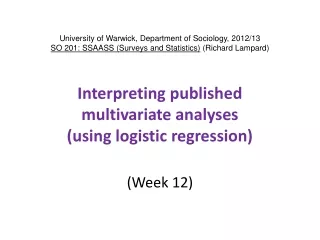 Interpreting published  multivariate analyses (using logistic regression)
