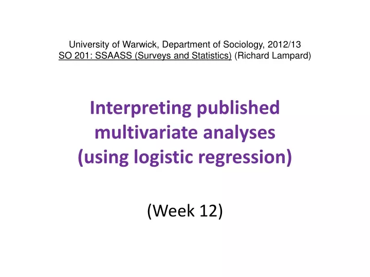 interpreting published multivariate analyses using logistic regression