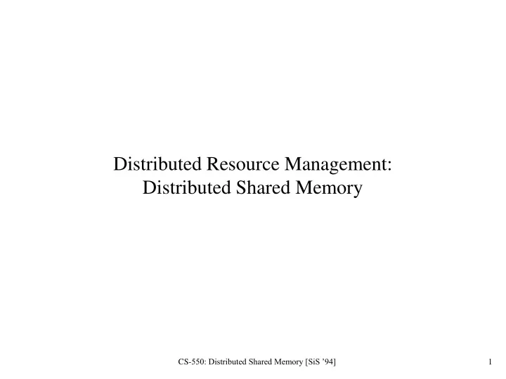 distributed resource management distributed shared memory