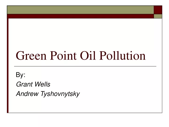 green point oil pollution