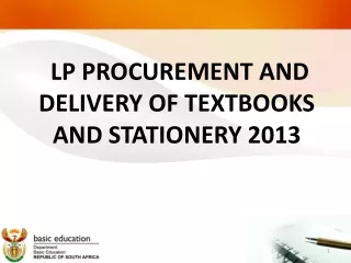 LP PROCUREMENT AND DELIVERY OF TEXTBOOKS AND STATIONERY 2013