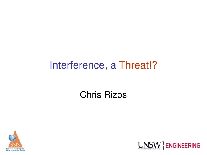 interference a threat