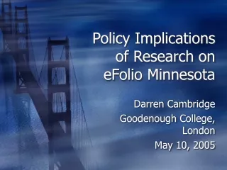 Policy Implications of Research on eFolio Minnesota