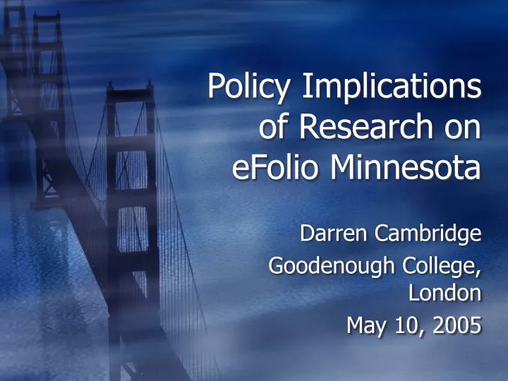 policy implications of research on efolio minnesota