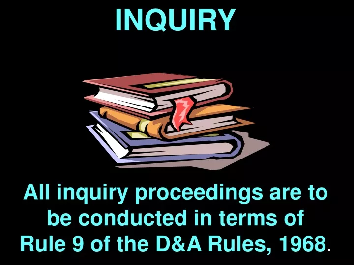 inquiry all inquiry proceedings
