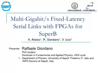 Multi-Gigabit/s Fixed-Latency Serial Links with FPGAs for SuperB