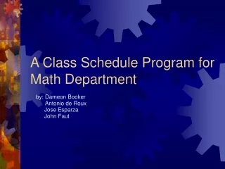 A Class Schedule Program for Math Department