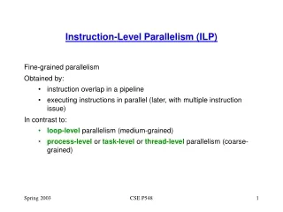 Instruction-Level Parallelism (ILP)