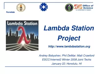 Lambda Station  Project