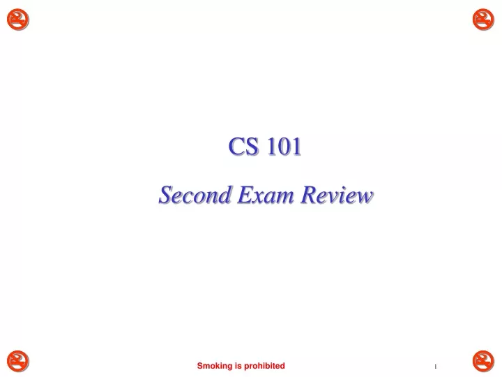 cs 101 second exam review