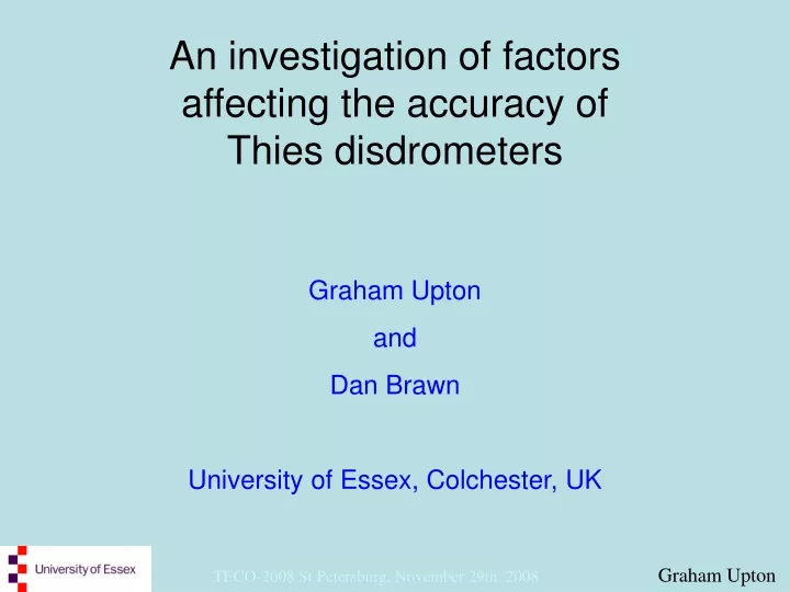 an investigation of factors affecting the accuracy of thies disdrometers