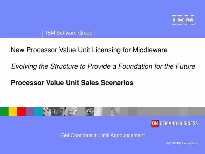 new processor value unit licensing for middleware