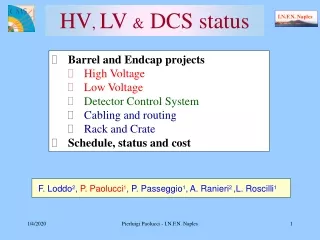 HV ,  LV  &amp;  DCS status