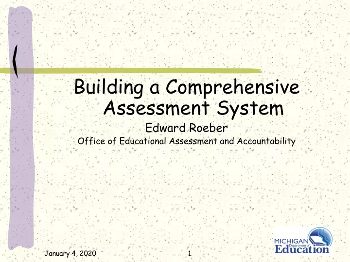 building a comprehensive assessment system edward