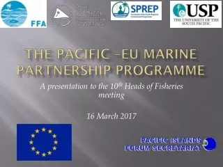 THE PACIFIC –EU MARINE PARTNERSHIP  Programme
