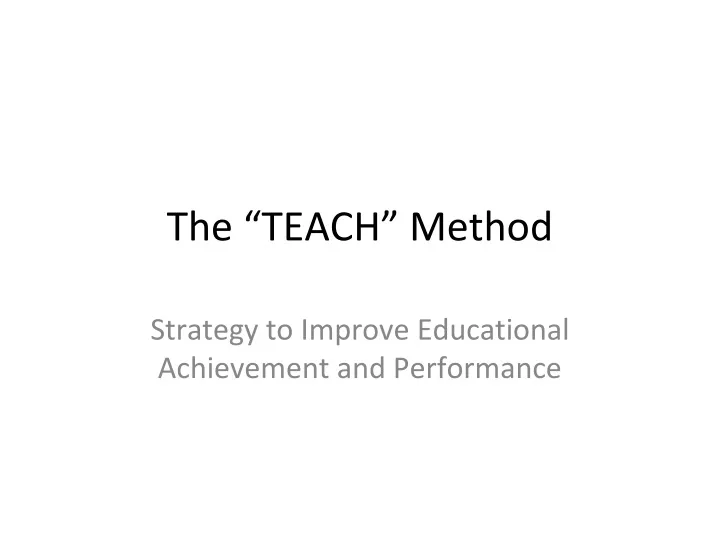 the teach method