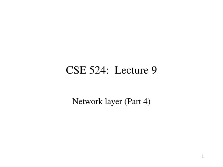 cse 524 lecture 9