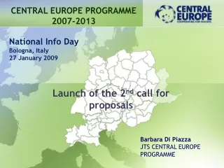 Launch of the 2 nd  call for proposals