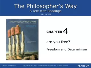 are you free? Freedom and Determinism