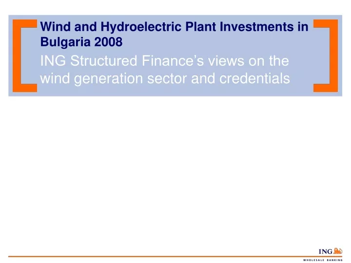 wind and hydroelectric plant investments in bulgaria 2008