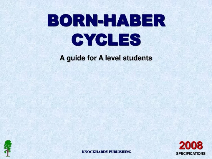 born haber cycles a guide for a level students