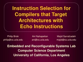 Instruction Selection for Compilers that Target  Architectures with  Echo Instructions