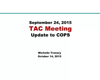 september 24 2015 tac meeting update to cops