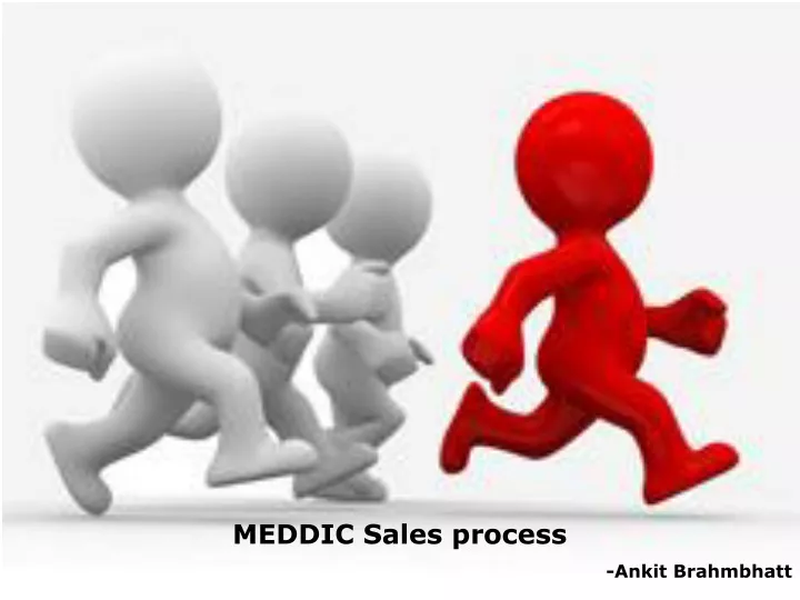 meddic sales process ankit brahmbhatt