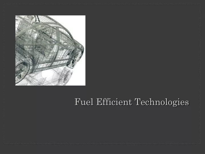 fuel efficient technologies
