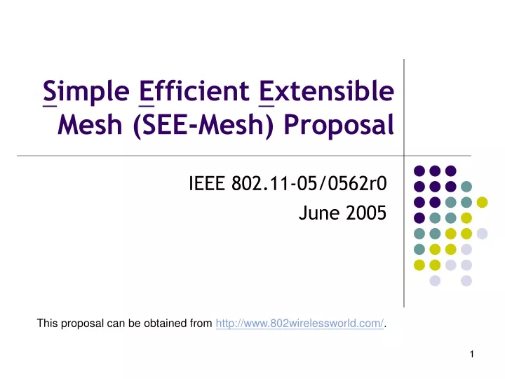 s imple e fficient e xtensible mesh see mesh proposal
