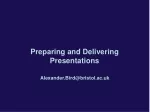 Preparing and Delivering Presentations