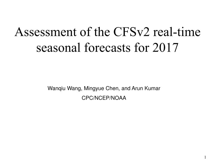 assessment of the cfsv2 real time seasonal