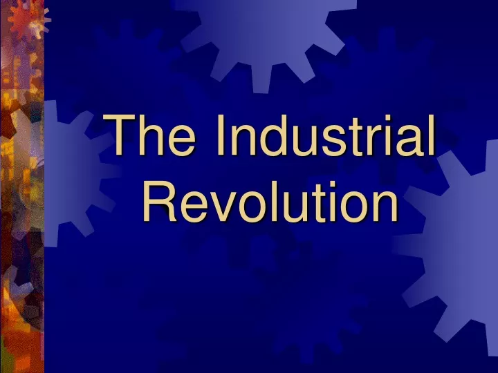 the industrial revolution