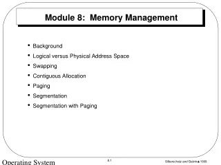 Module 8:  Memory Management