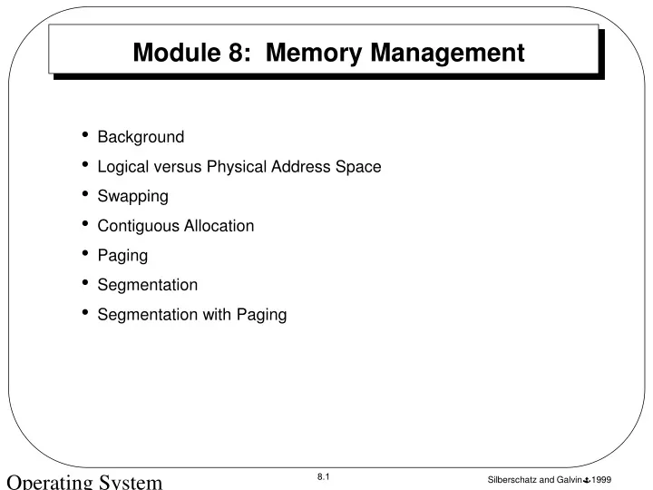 module 8 memory management
