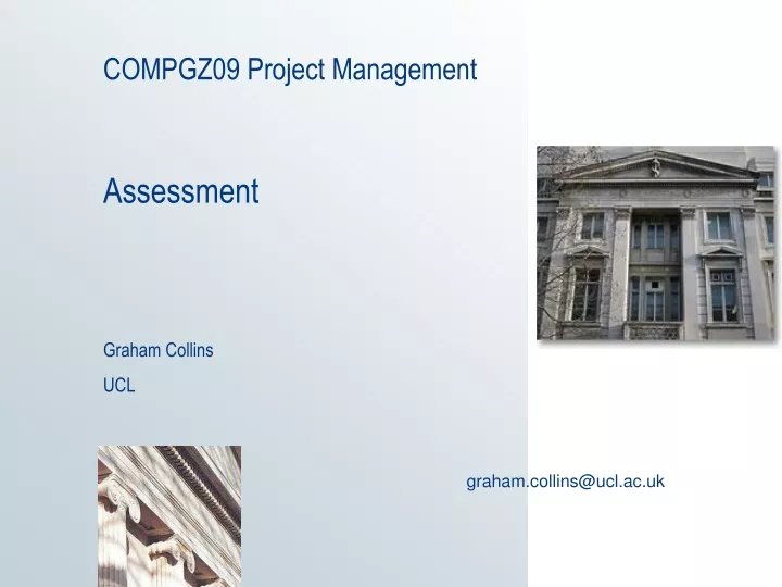 compgz09 project management assessment graham collins ucl